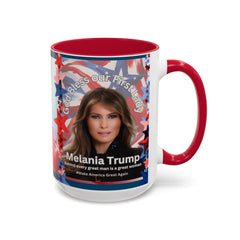 Mug - Cheerful Quote Honoring Our First Lady Because She's Awesome