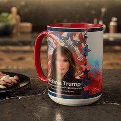 Mug - Cheerful Quote Honoring Our First Lady Because She's Awesome