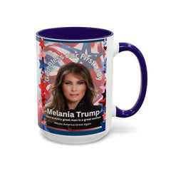 Mug - Cheerful Quote Honoring Our First Lady Because She's Awesome